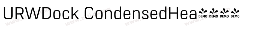 URWDock CondensedHea字体转换 URWDock CondensedHea字体转换